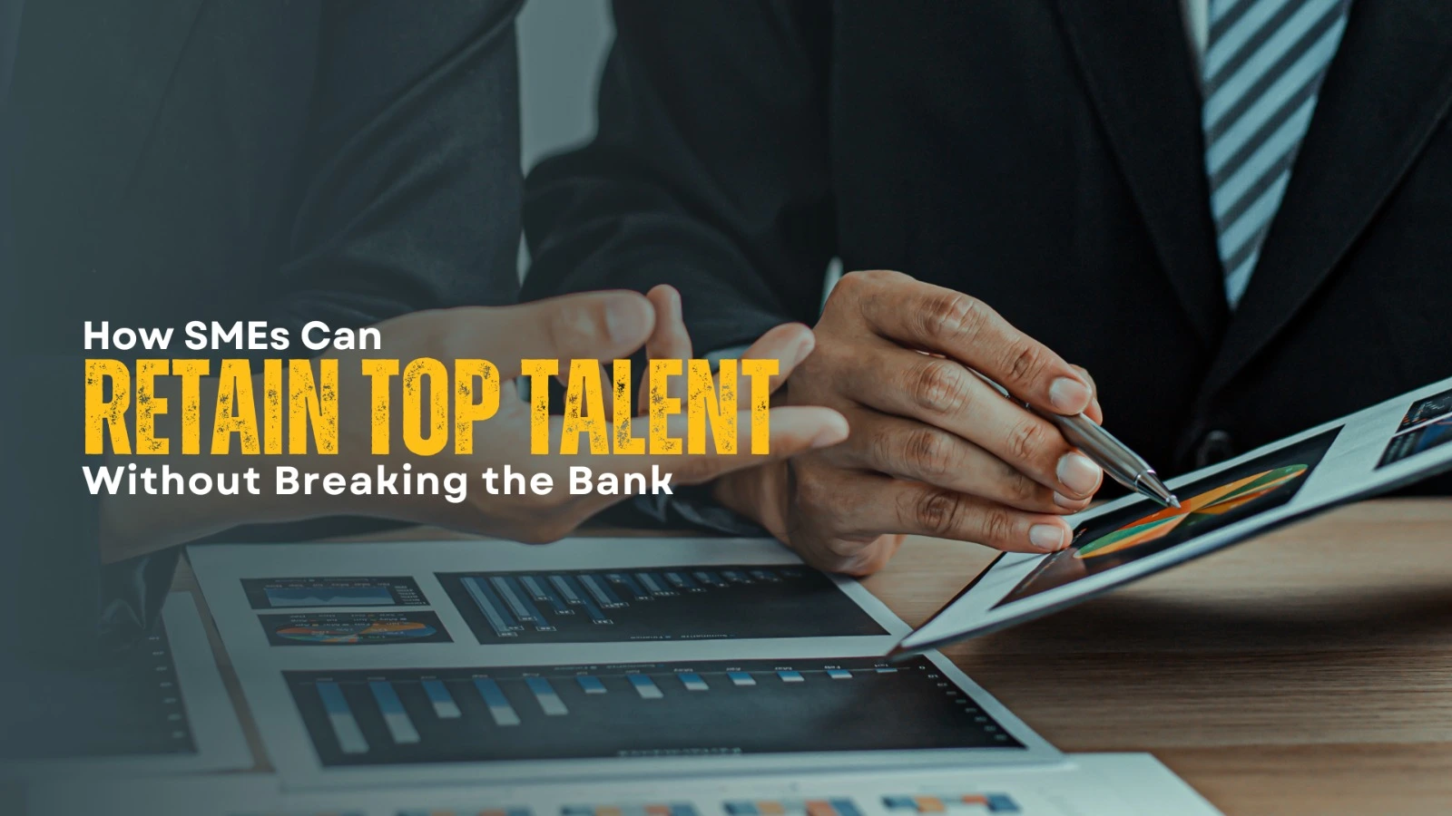 How SMEs Can Retain Top Talent Without Breaking the Bank - BNI Deira Dubai